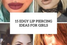 15 edgy lip piercing ideas for girls cover