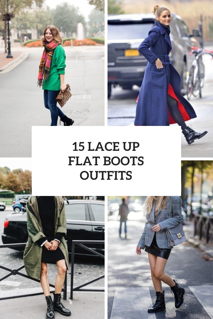 15 Looks With Lace Up Flat Boots