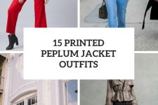15 Women Outfits With Printed Peplum Jackets And Blazers