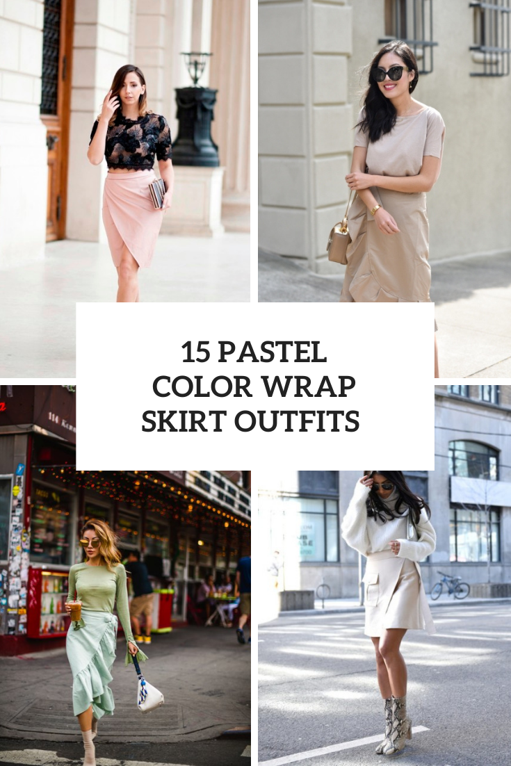 Looks With Pastel Color Wrap Skirts