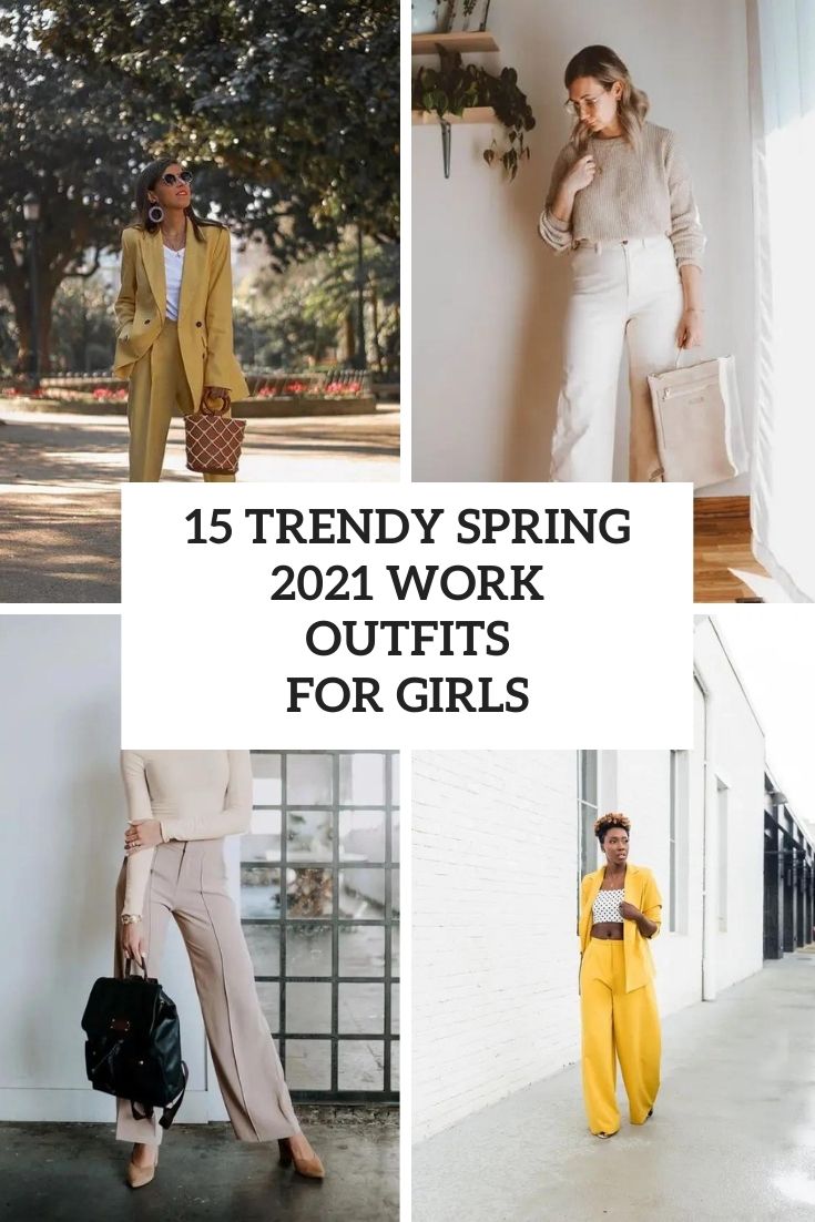 trendy spring 2021 work outfits for girls cover
