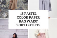 15 Outfits With Pastel Color Paper Bag Waist Skirts