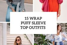 15 Outfits With Puff Sleeve Wrap Tops