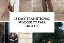 15 easy transitional summer to fall outfits cover