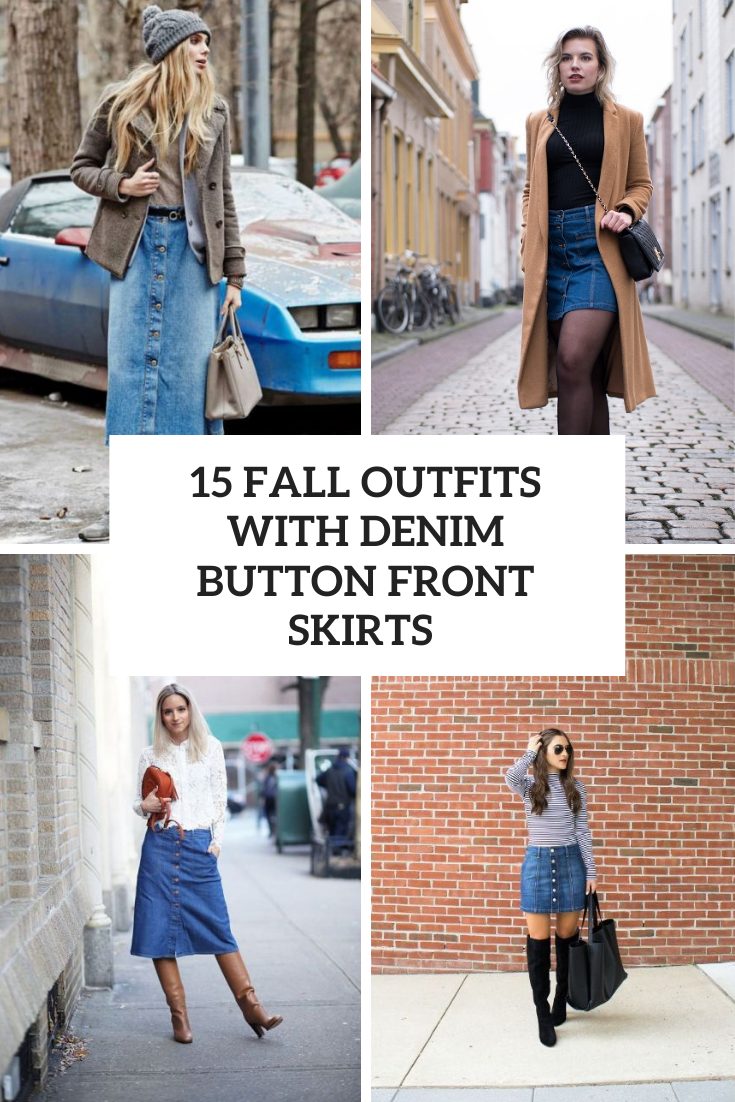 Fall Outfits With Denim Button Front Skirts