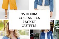 15 Looks With Denim Collarless Jackets