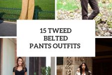 15 Outfit Ideas With Tweed Belted Trousers