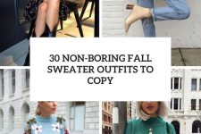 30 non-boring fall sweater outfits to copy cover