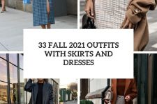 33 fall 2021 outfits with skirts and dresses cover