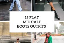 15 Looks With Flat Mid Calf Boots For Ladies