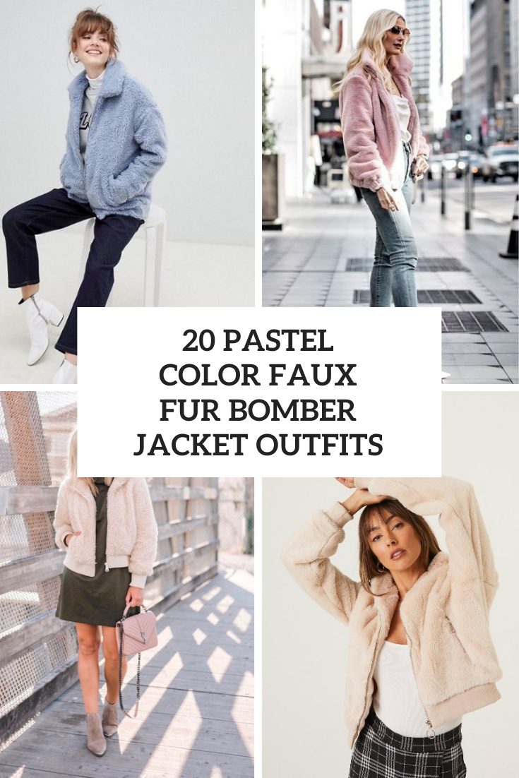 Looks With Pastel Color Faux Fur Bomber Jackets