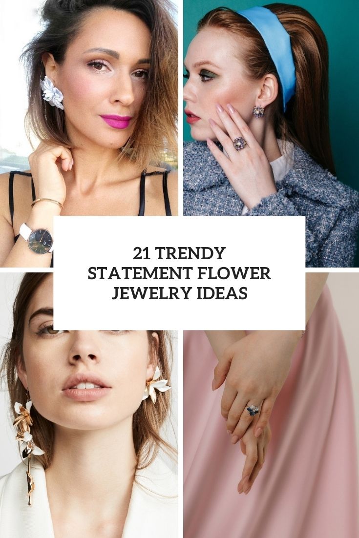 trendy statement flower jewelry ideas cover