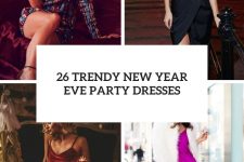 26 trendy new year eve party dresses cover