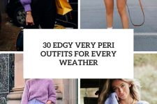 30 edgy very peri outfits for every weather cover