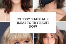 23 edgy shag hair ideas to try right now cover
