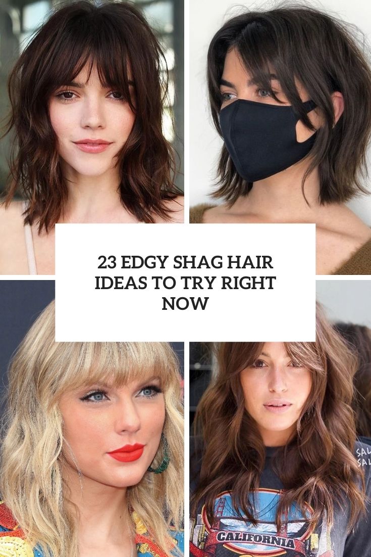 edgy shag hair ideas to try right now cover