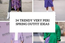 34 trendy very peri spring outfit ideas cover