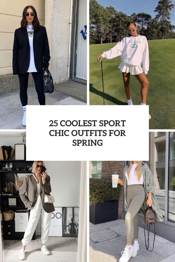 25 Coolest Sport Chic Outfits For Spring