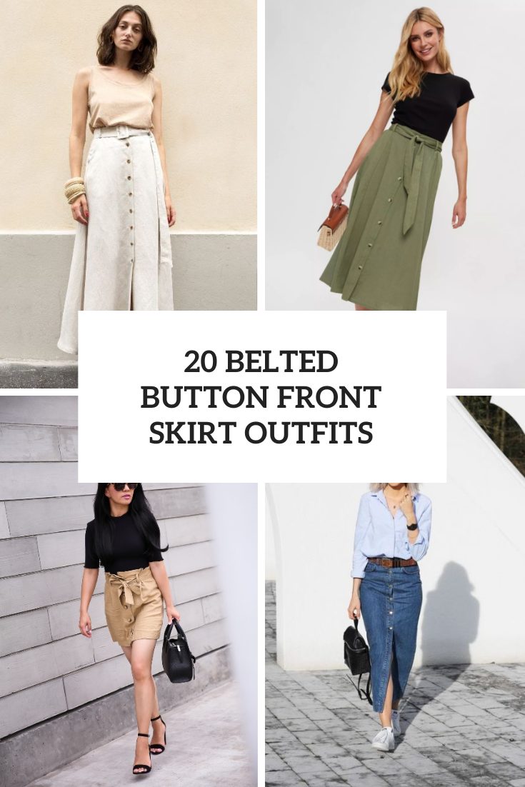 Looks With Belted Button Front Skirts