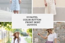 19 Outfits With Pastel Color Button Front Skirts