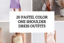 20 Looks With Pastel Color One Shoulder Dresses