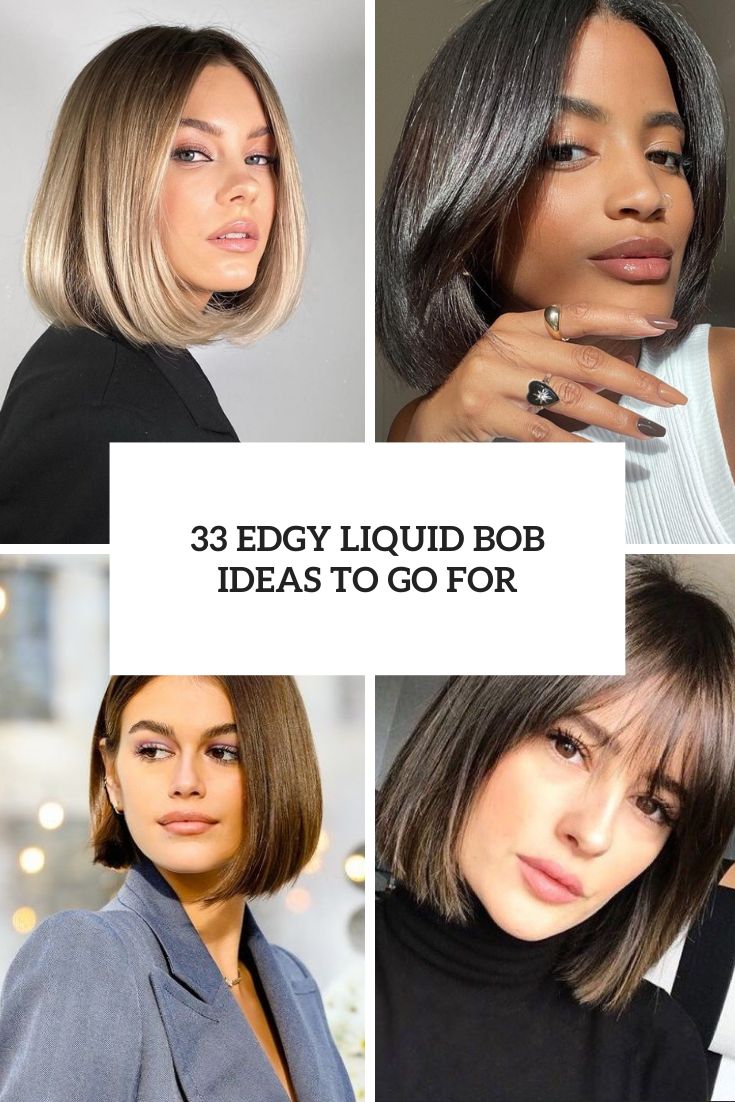 33 Edgy Liquid Bob Ideas To Go For