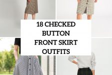 18 Amazing Looks With Checked Button Front Skirts