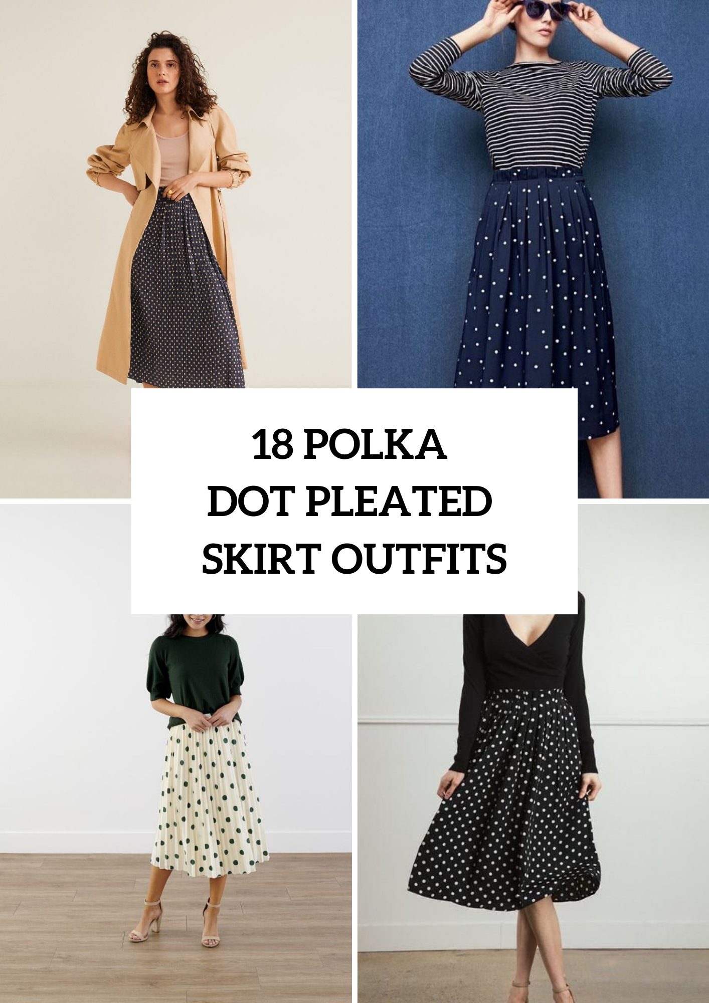 Outfits With Polka Dot Pleated Skirts