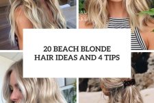 20 beach blonde hair ideas and 4 tips cover