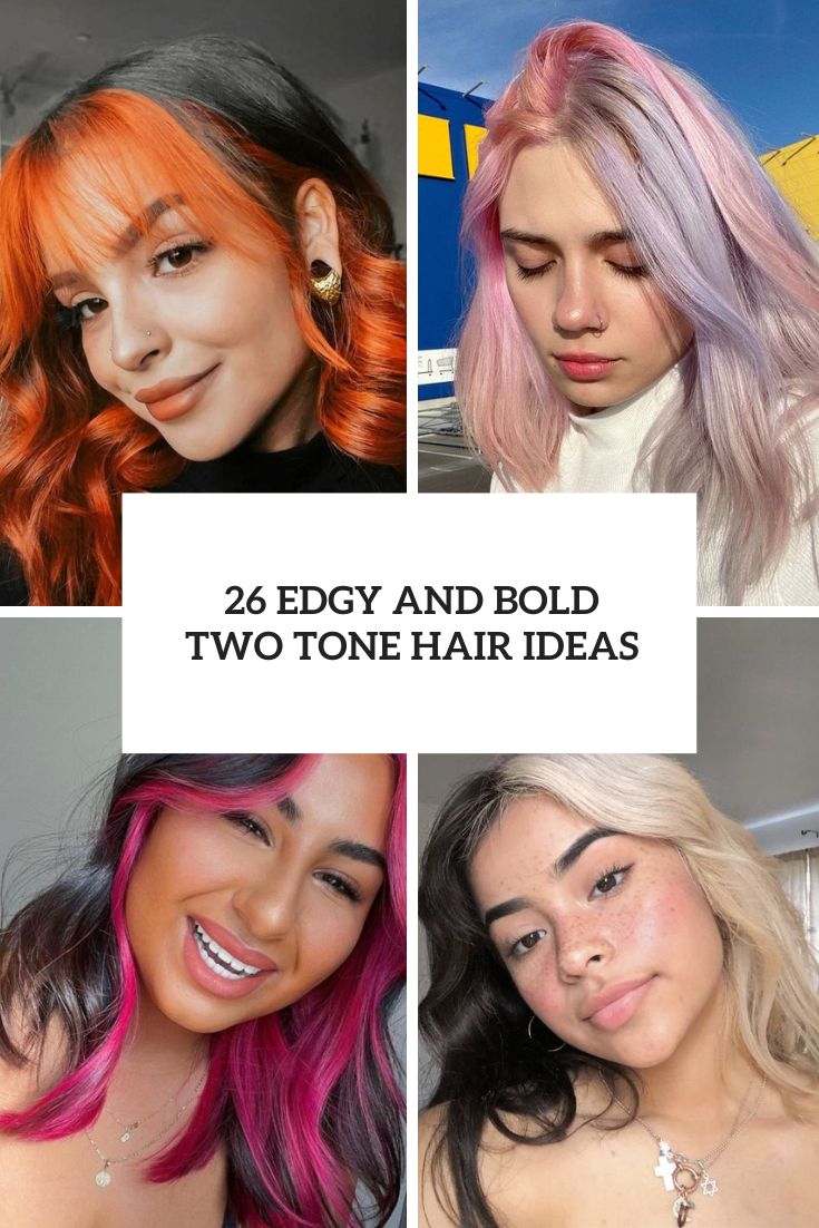 edgy and bold two tone hair ideas cover