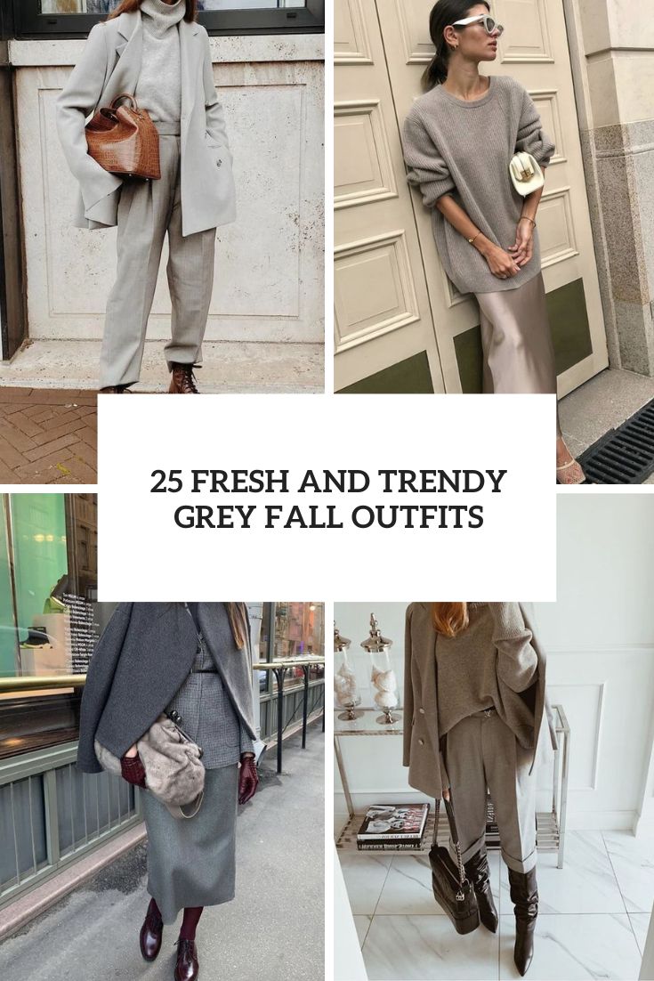 fresh and trendy grey fall outfits cover