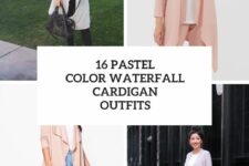 16 Outfits With Pastel Color Waterfall Cardigans