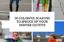 30 colorful scarves to spruce up your winter outfits cover