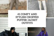 41 comfy and stylish cropped puffer jacket outfits cover