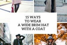 15 Ways To Wear A Wide Brim Hat With A Coat