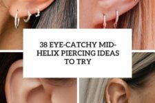 38 eye-catchy mid helix piercing ideas to try cover