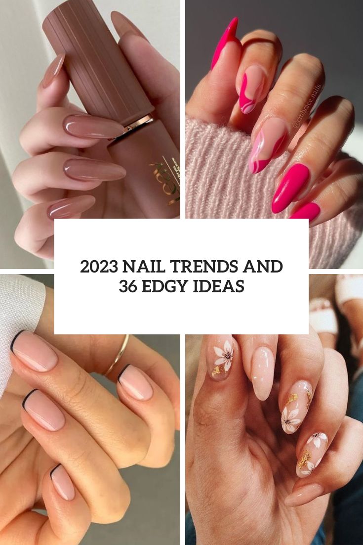nail trends and 36 edgy ideas cover