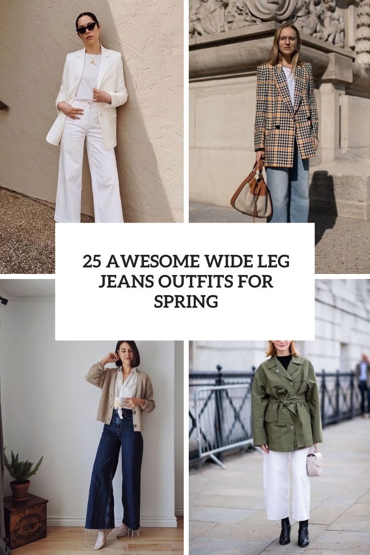 awesome wide leg jeans outfits for spring cover