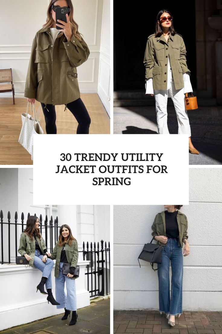 trendy utility jacket outfits for spring cover