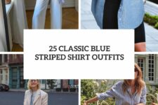 25 classic blue striped shirt outfits cover
