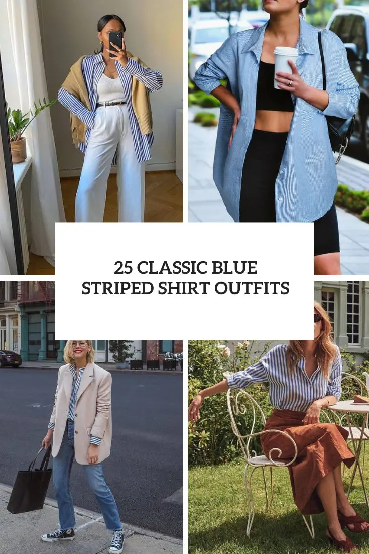 classic blue striped shirt outfits cover