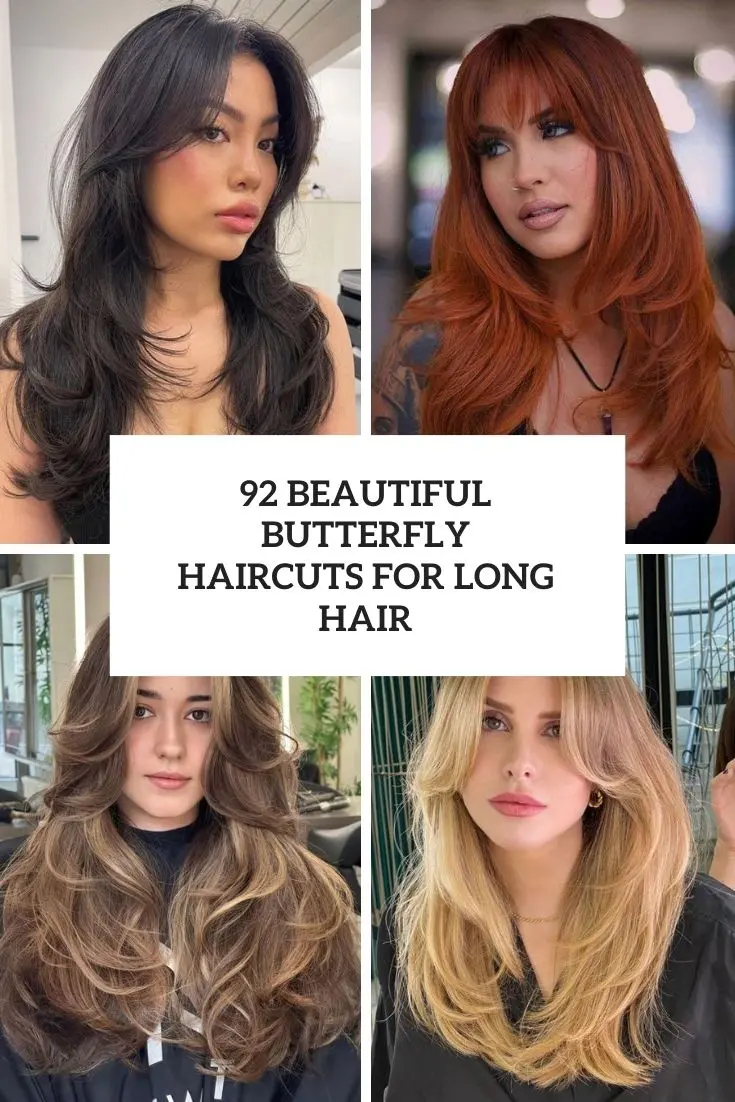 92 Beautiful Butterfly Haircuts For Long Hair