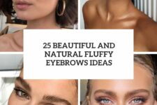 25 beautiful and natural fluffy eyebrows ideas cover