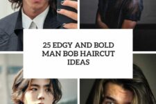 25 edgy and bold man bob haircut ideas cover