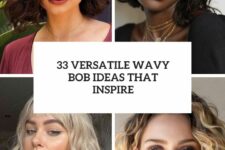 33 versatile wavy bob ideas that inspire cover