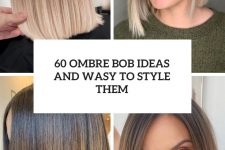 60 ombre bob ideas and ways to style them cover