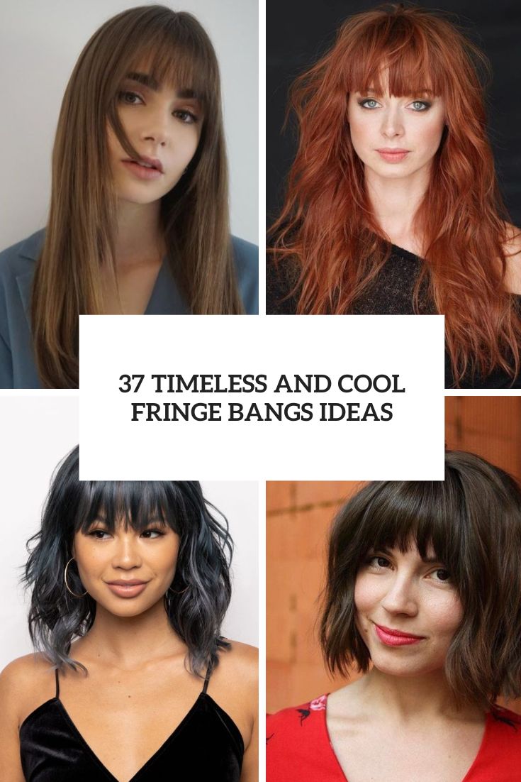 timelesss and cool fringe bangs ideas