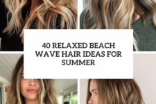 40 relaxed beach wave hair ideas for summer cover