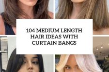 104 medium length hair ideas with curtain bangs cover