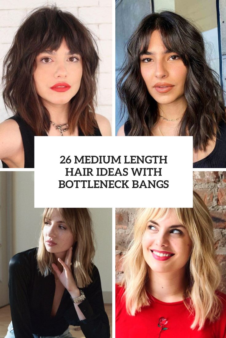 medium length hair ideas with bottleneck bangs